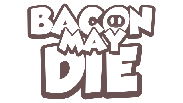 Bacon May Die