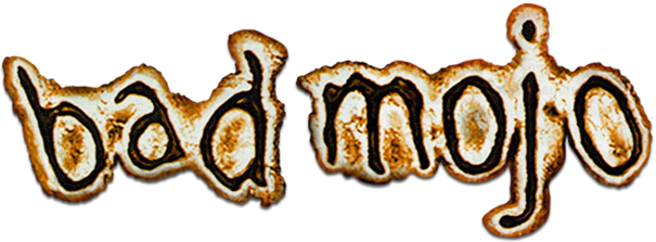 Bad Mojo Redux