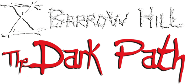 Barrow Hill: The Dark Path