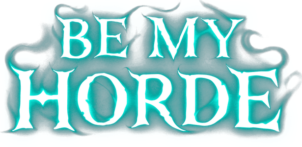 Be My Horde