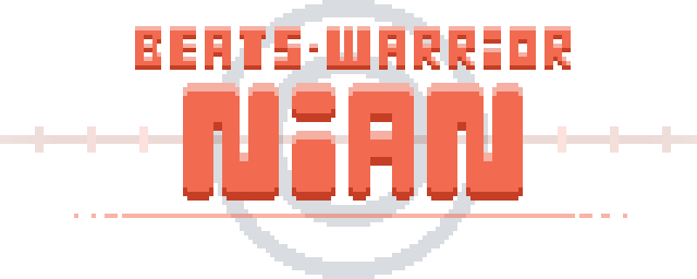 Beats Warrior: Nian