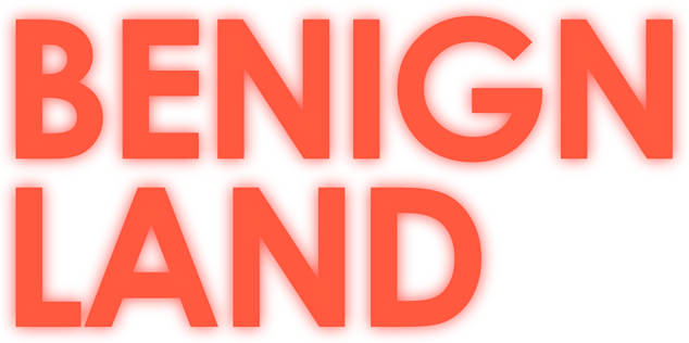 Benign Land