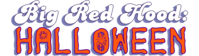 Big Red Hood: Halloween