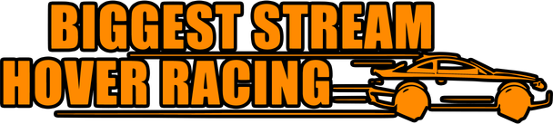 Biggest Stream Hover Racing