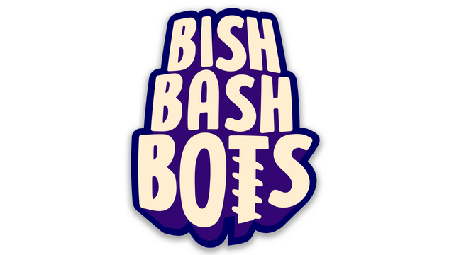 Bish Bash Bots