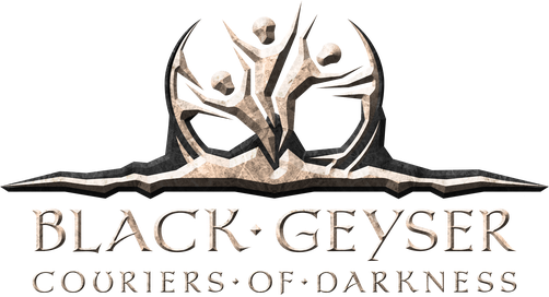 Black Geyser: Couriers of Darkness