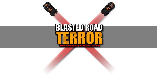 Blasted Road Terror