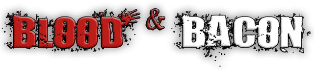 Blood and Bacon