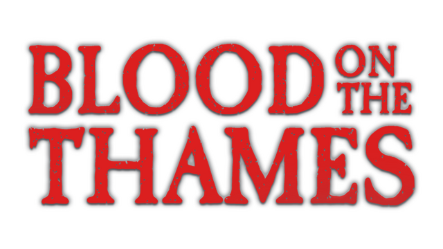 Blood On The Thames