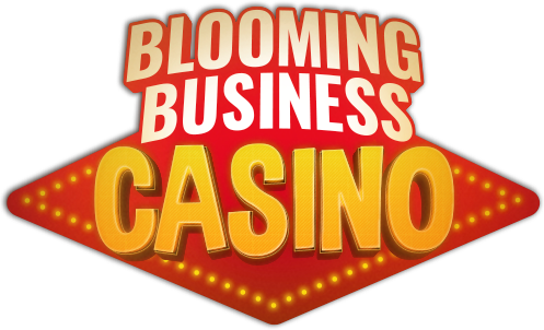 Blooming Business: Casino