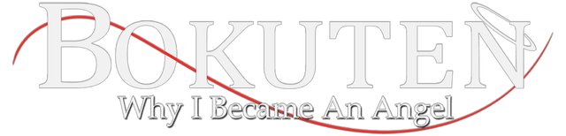 Bokuten - Why I Became an Angel