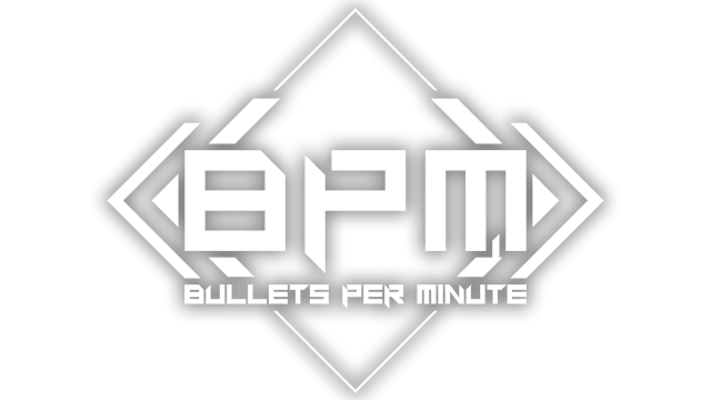 BPM: Bullets Per Minute