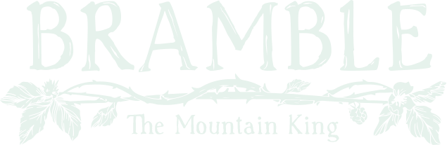 Bramble: The Mountain King