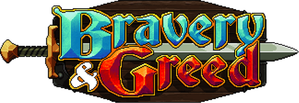 Bravery and Greed