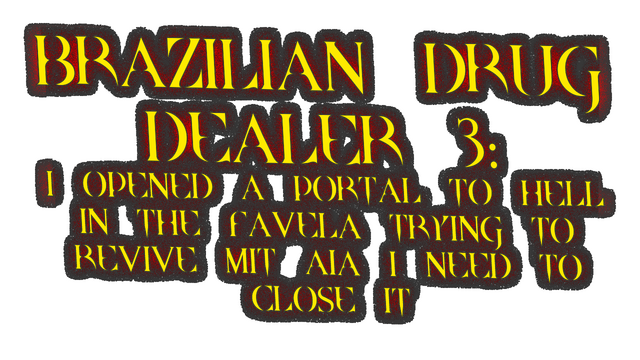 BRAZILIAN DRUG DEALER 3