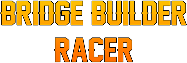 Bridge Builder Racer