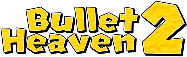 Bullet Heaven 2