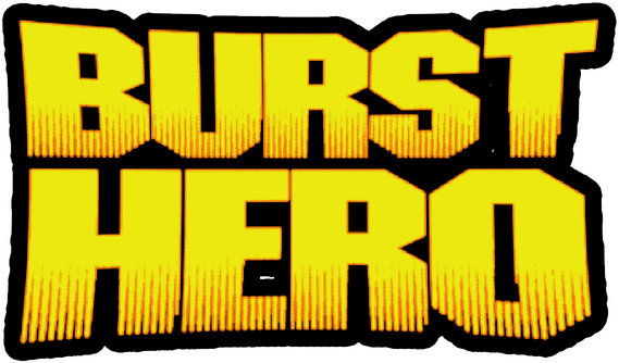 Burst Hero