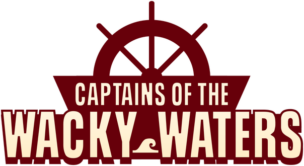 Captains of the Wacky Waters