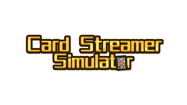 Card Streamer Simulator