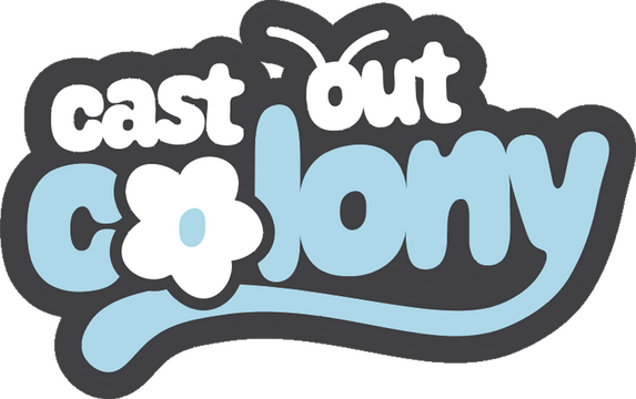 Cast Out Colony