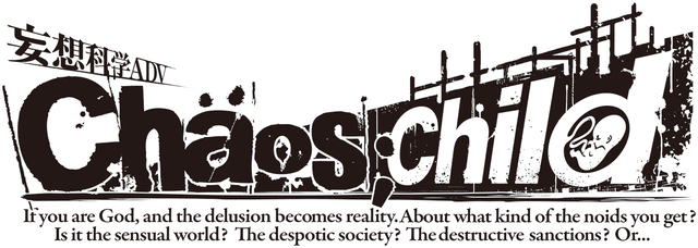 CHAOS;CHILD