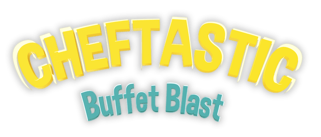 Cheftastic!: Buffet Blast