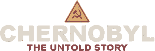 CHERNOBYL: The Untold Story
