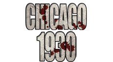 Chicago 1930 : The Prohibition