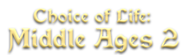 Choice of Life: Middle Ages 2