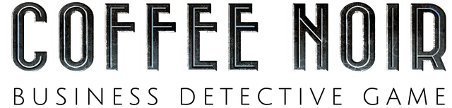 Coffee Noir - Business Detective Game