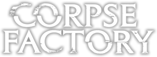 CORPSE FACTORY
