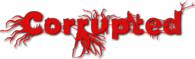 Corrupted