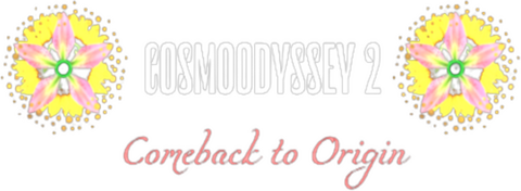 CosmoOdyssey 2: Comeback to origin