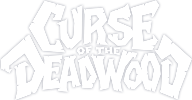 Curse of the Deadwood