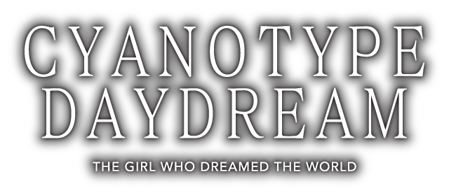 Cyanotype Daydream -The Girl Who Dreamed the World-