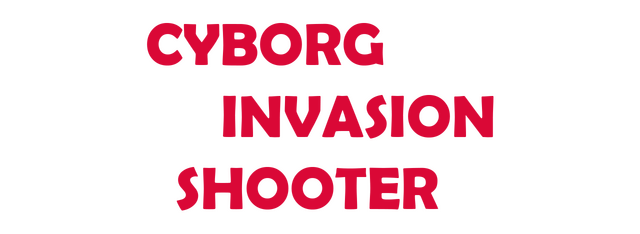 Cyborg Invasion Shooter