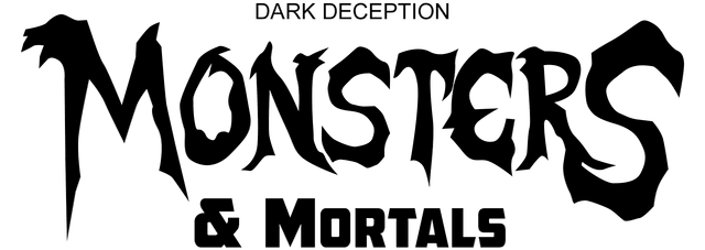 Dark Deception: Monsters and Mortals