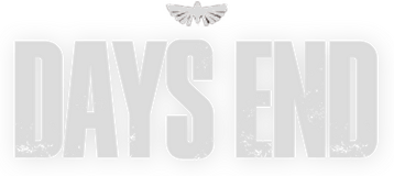 DAYS END