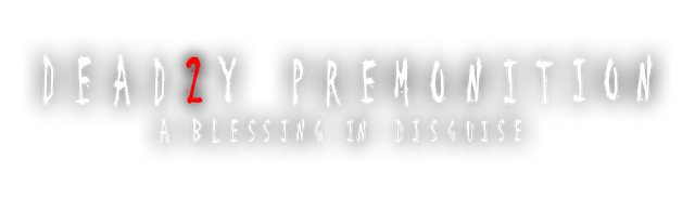 Deadly Premonition 2: A Blessing in Disguise