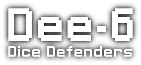 Dee-6: Dice Defenders