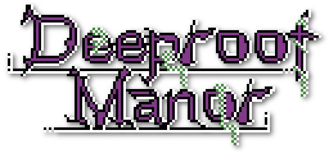 Deeproot Manor
