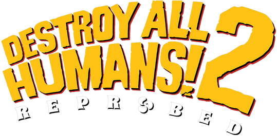 Destroy All Humans! 2 - Reprobed
