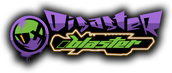 Disaster Blaster