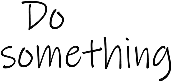 Do Something