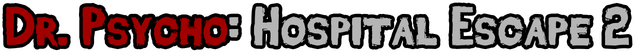 Dr. Psycho: Hospital Escape 2