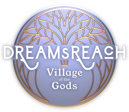 Dream's Reach: Village of the Gods