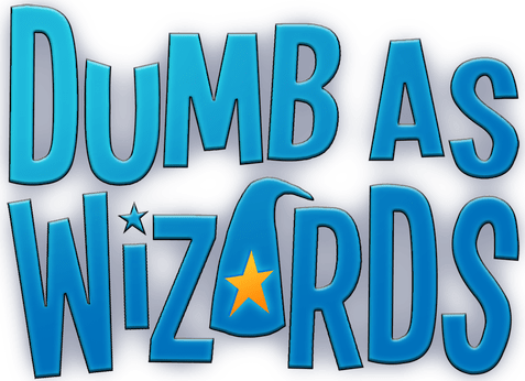 Dumb As Wizards