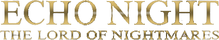 Echo Night 2: The Lord of Nightmares