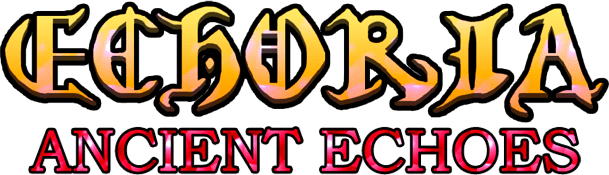 ECHORIA: Ancient Echoes